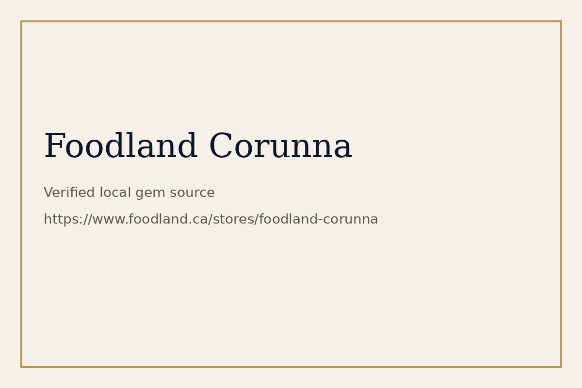 Foodland Corunna